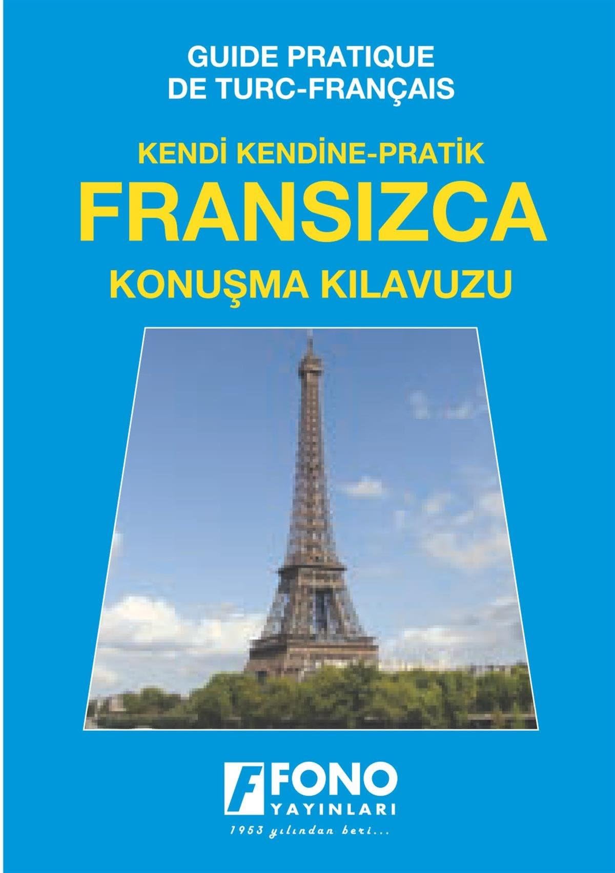 Kendi Kendine Pratik Fransizca Konusma Kilavuzu Foreign Languages ​​& Dictionaries