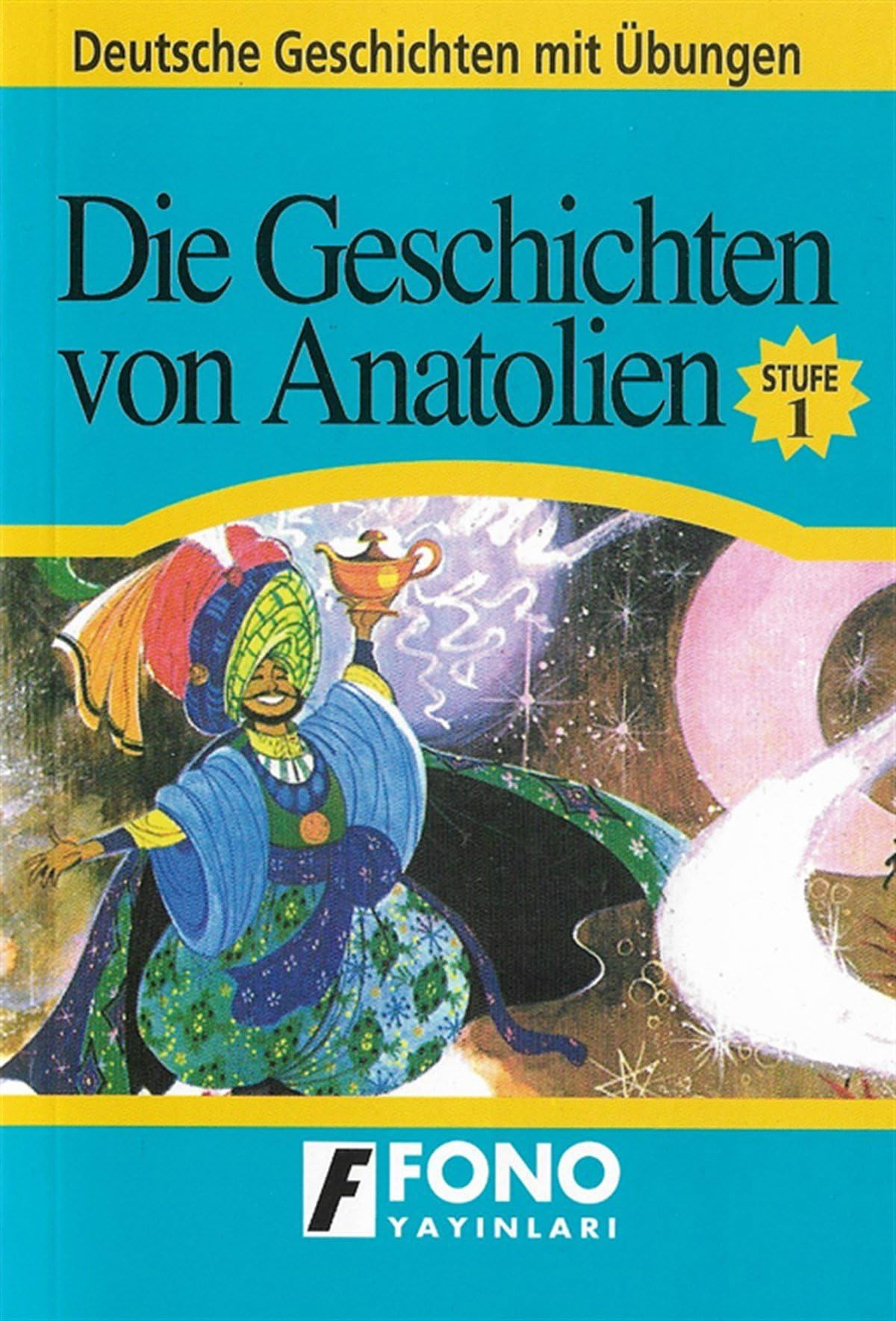 Die Geschichten von Anatolien Foreign Languages ​​& Dictionaries