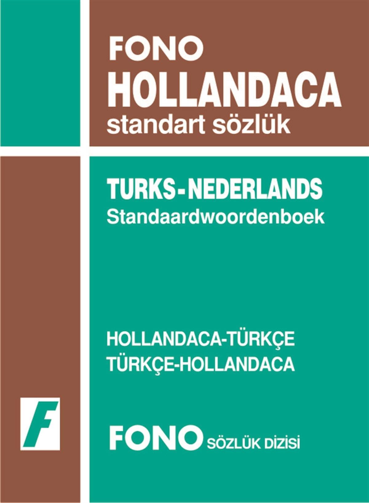Standard Dictionary Dutch-turkish/turkish-dutch: Hollandaca / Türkçe - Türkçe / Hollandaca General education