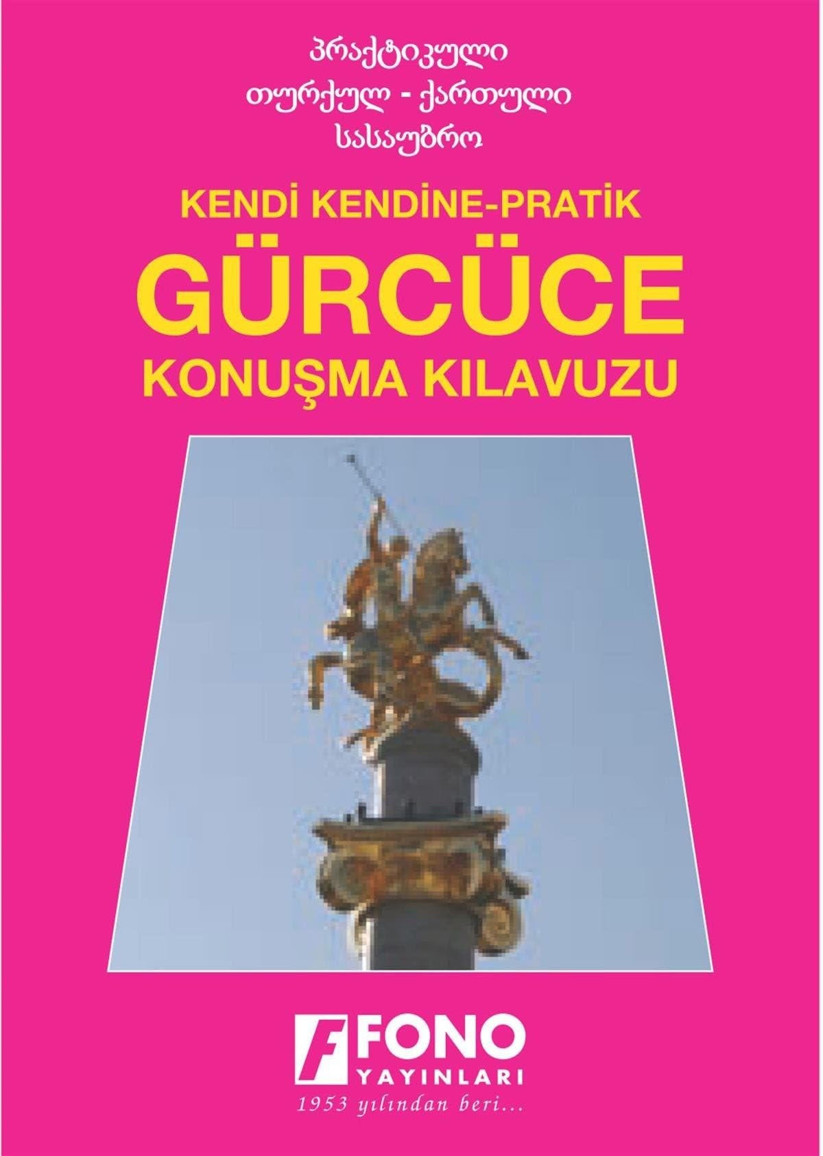 Gürcüce Konuşma Kılavuzu General education