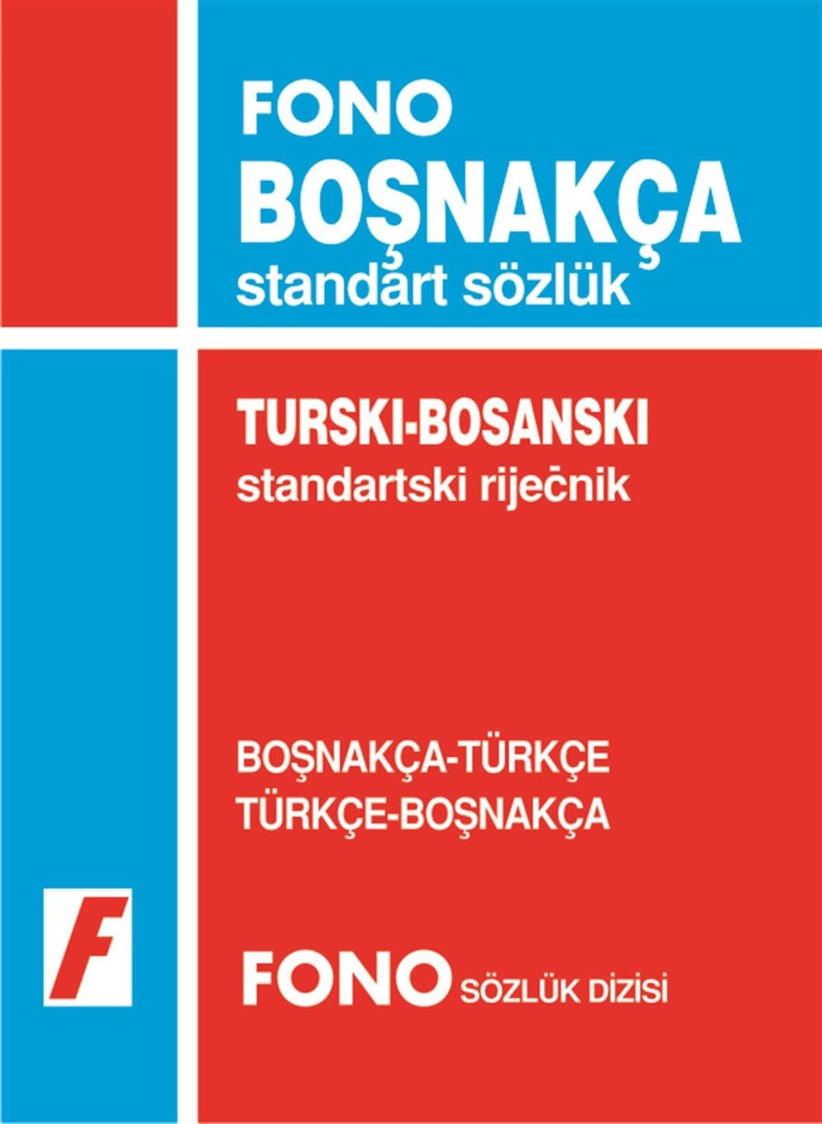 Boşnakça / Türkçe - Türkçe / Boşnakça Standart Sözlük General education