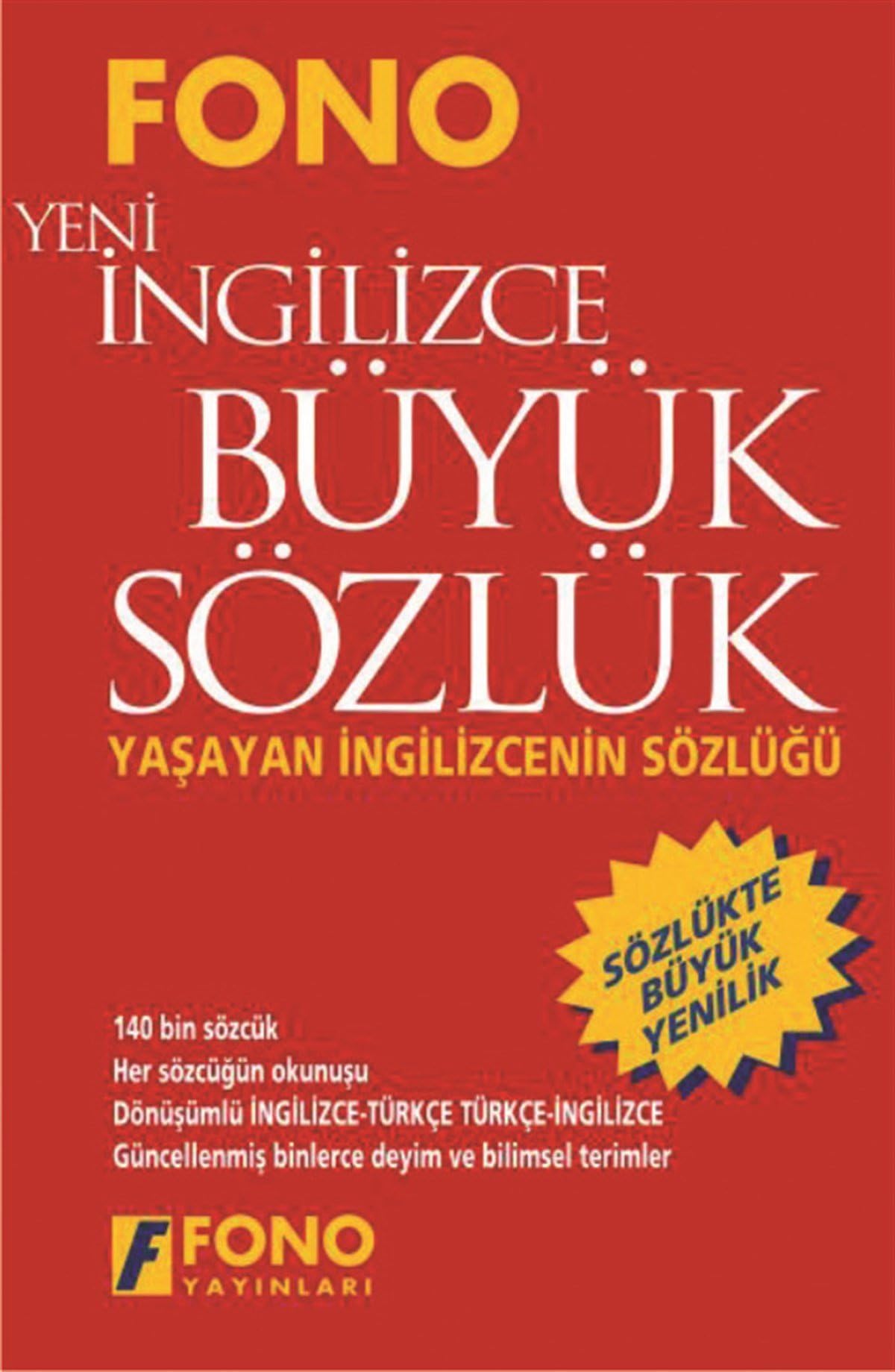 Yeni İngilizce Büyük Sözlük: Yaşayan İngilizcenin Sözlüğü General education