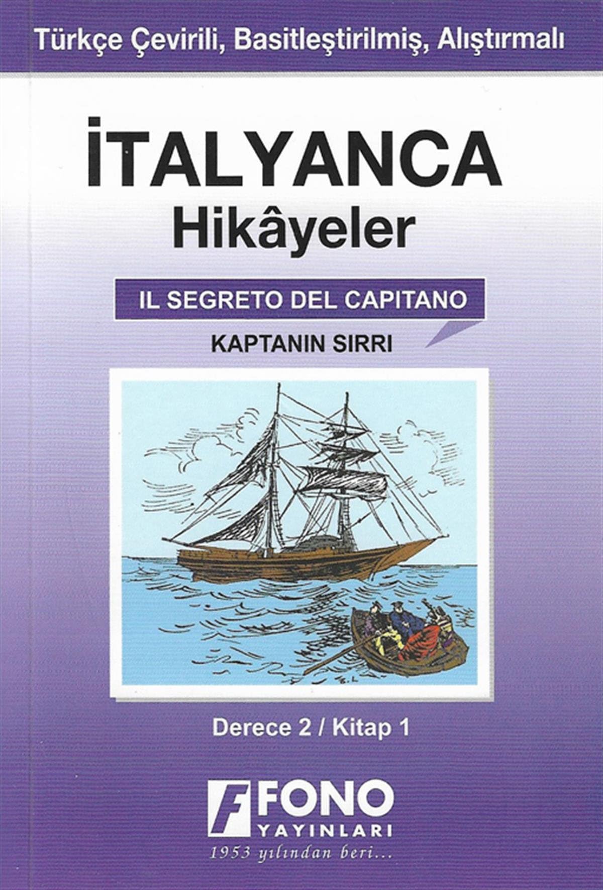 İtalyanca Hikayeler - Kaptanın Sırrı - Derece 2 (Cep Boy): Kitap 1 Contemporary literature