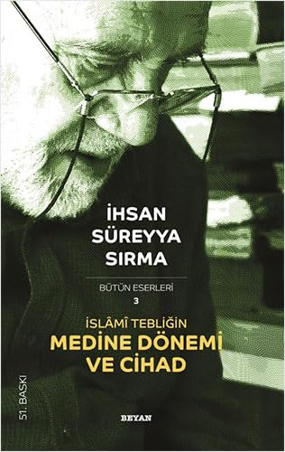Islami Tebligin Medine Dönemi Ve Cihad Social Sciences
