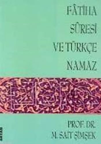 FATİHA SURESİ VE TÜRKÇE NAMAZ book