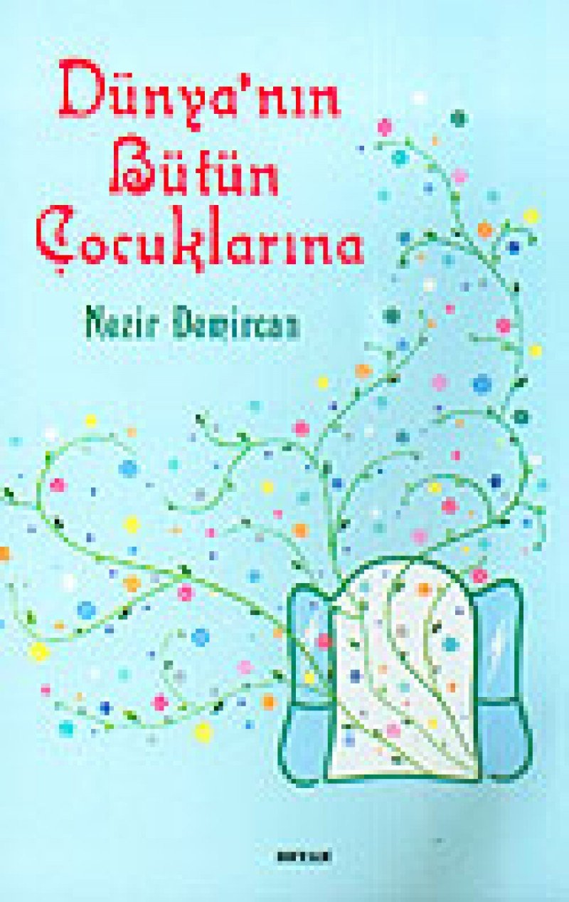 Dünyanın Bütün Çocuklarına Fairy Tales & Legends