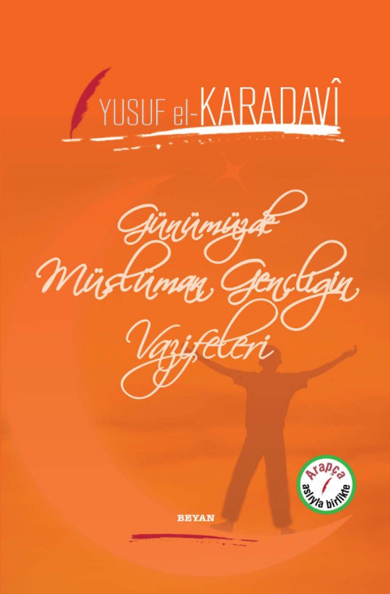 Gunumuzde Musluman Gencligin Vazifeleri Religion & Esotericism