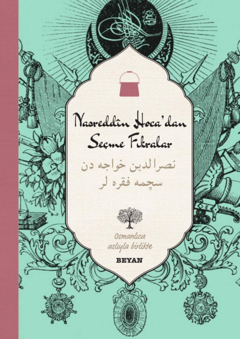 Nasreddin Hocadan Secme Fikralar Osmanlica - Türkce Historical Fiction