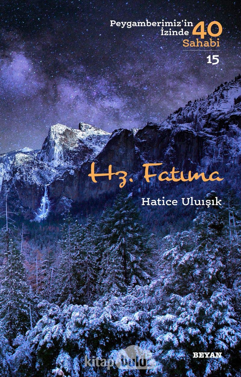 Hz. Fatıma: Peygamberimiz'in İzinde 40 Sahabi - 15 Religion & Esotericism