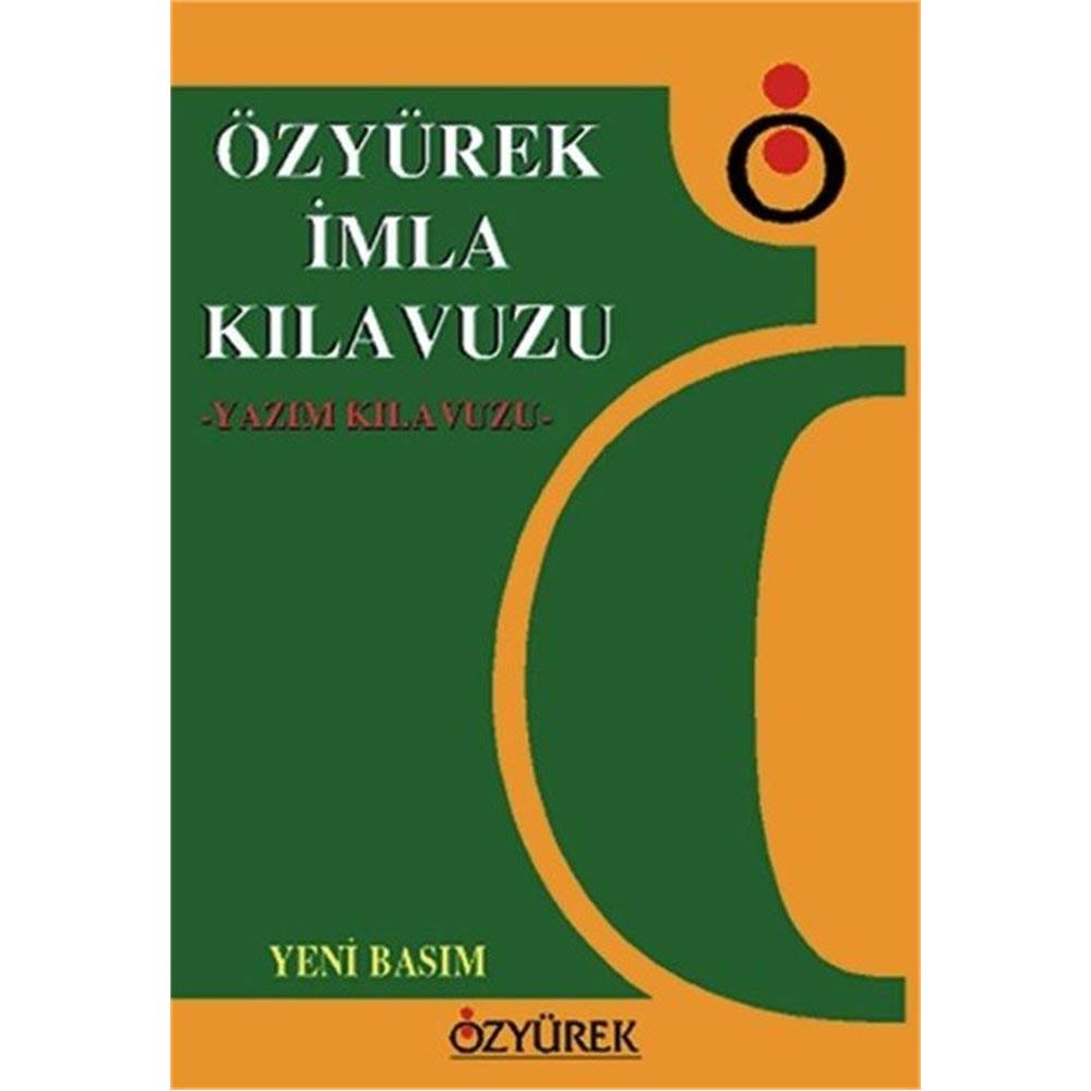 ÖZYÜREK İMLA KILAVUZU General education