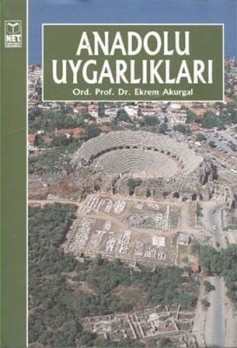 ANADOLU UYGARLIKLARI book
