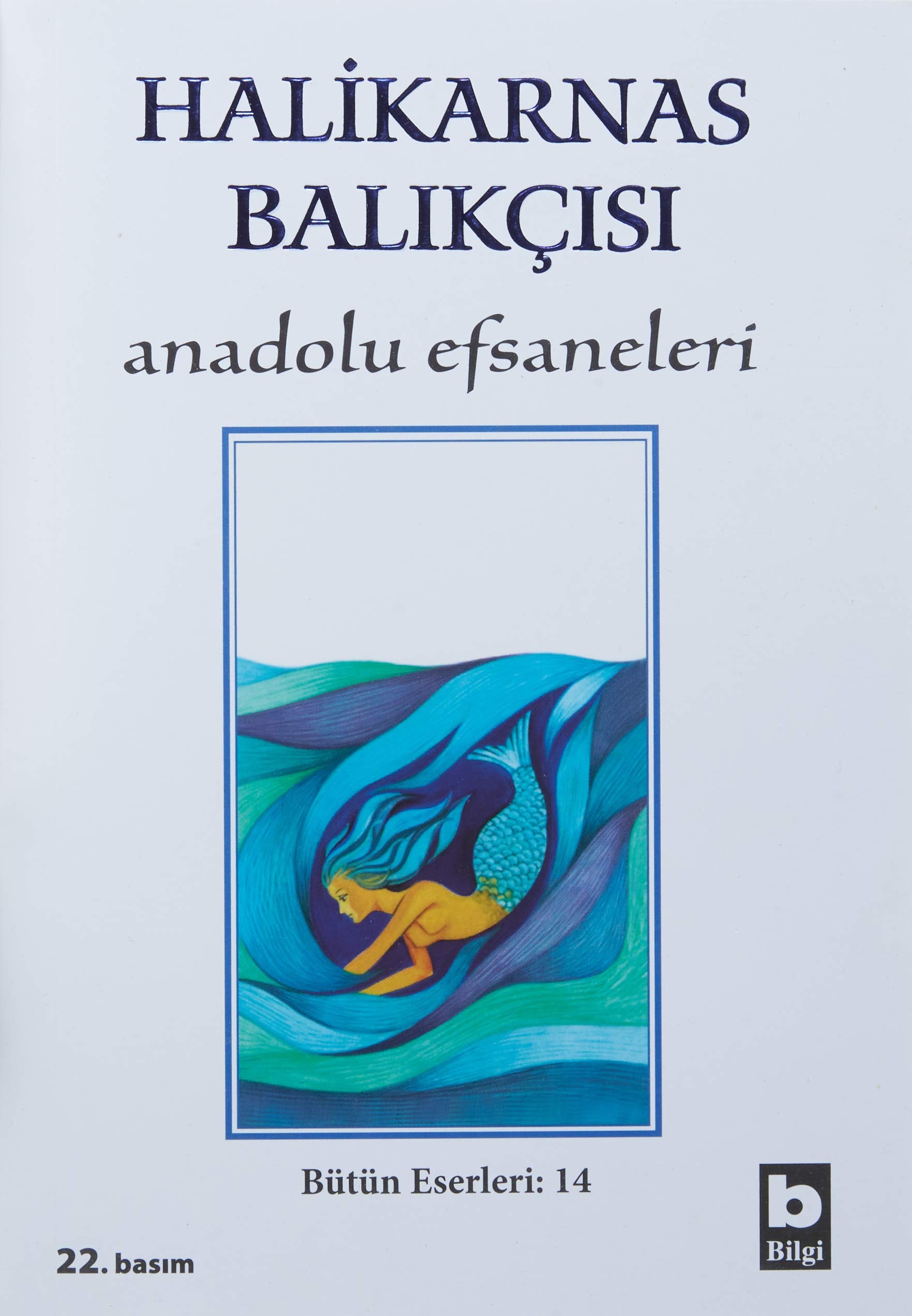 Halikarnas Balikcisi - Anadolu Efsaneleri Fairy Tales & Legends