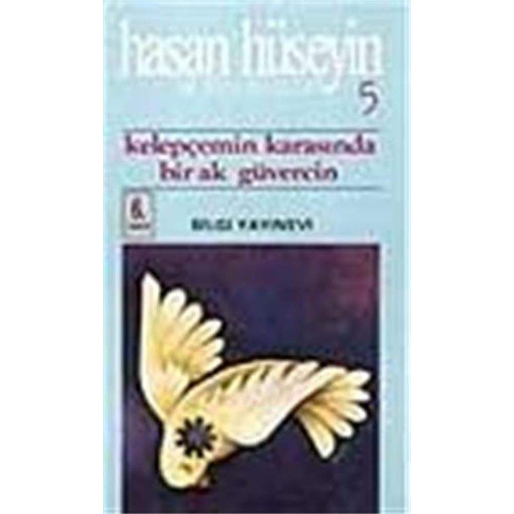 Kelepçemin Karasinda Bir Ak Güvercin Poetry
