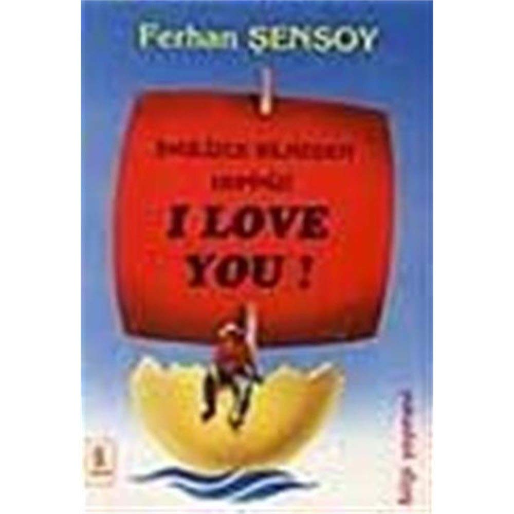 Ingilizce Bilmeden Hepinizi I Love You Humour & Satire