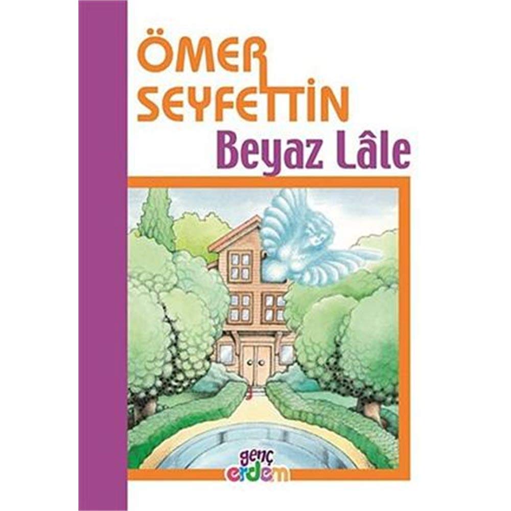 Beyaz Lale/Ömer Seyfettin Külliyatı Books