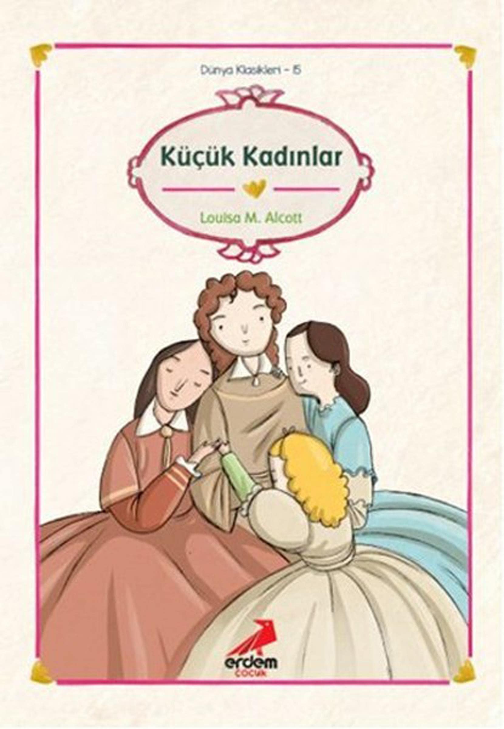 Kücük Kadinlar Fairy Tales & Legends