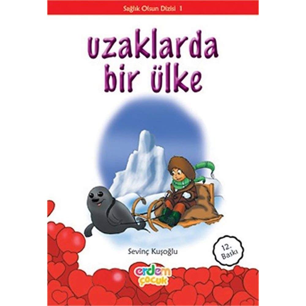Sağlık Olsun Dizisi 1 - Uzaklarda Bir Ülke Contemporary literature
