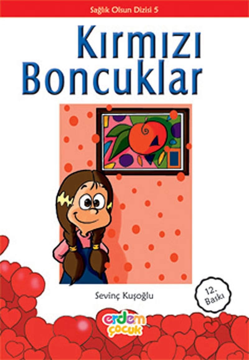 Sağlık Olsun Dizisi 5 - Kırmızı Boncuklar Contemporary literature