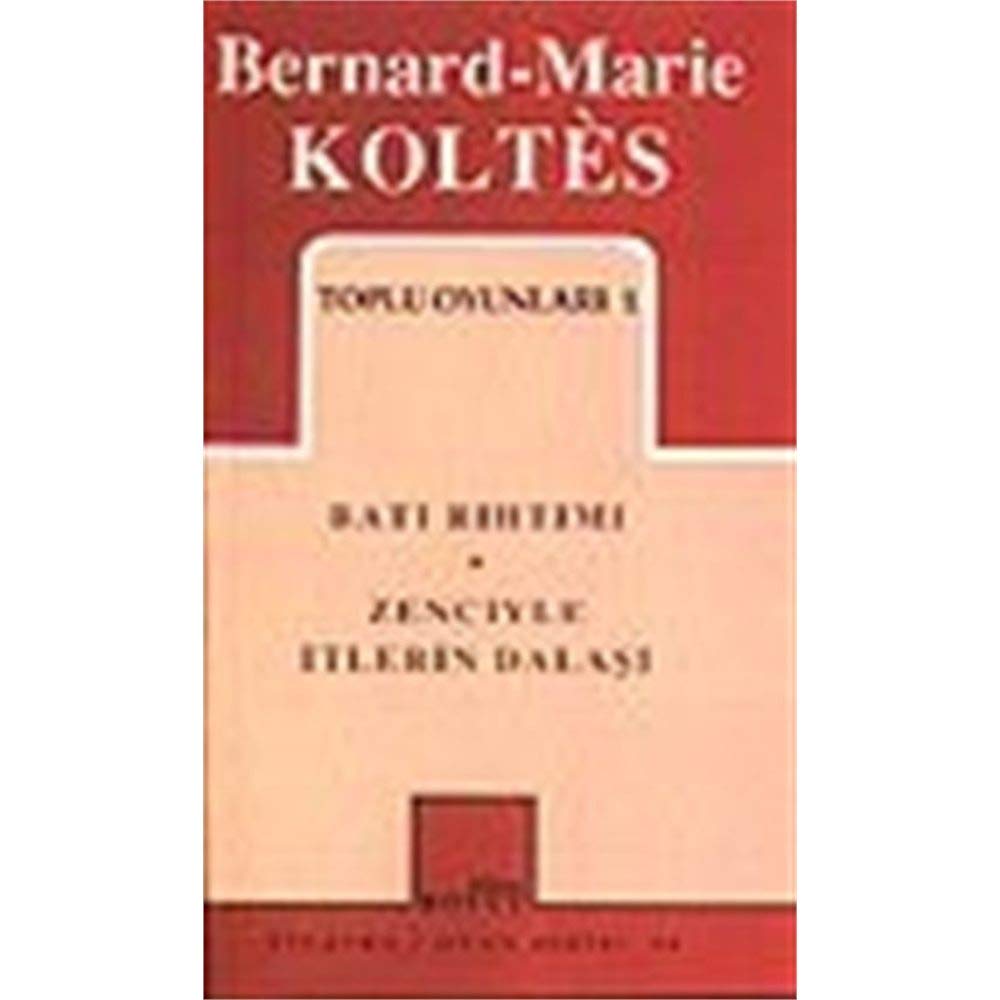 Toplu Oyunlari 1 / Bati Rihtimi / Zenciyle itlerin Dalasi Books