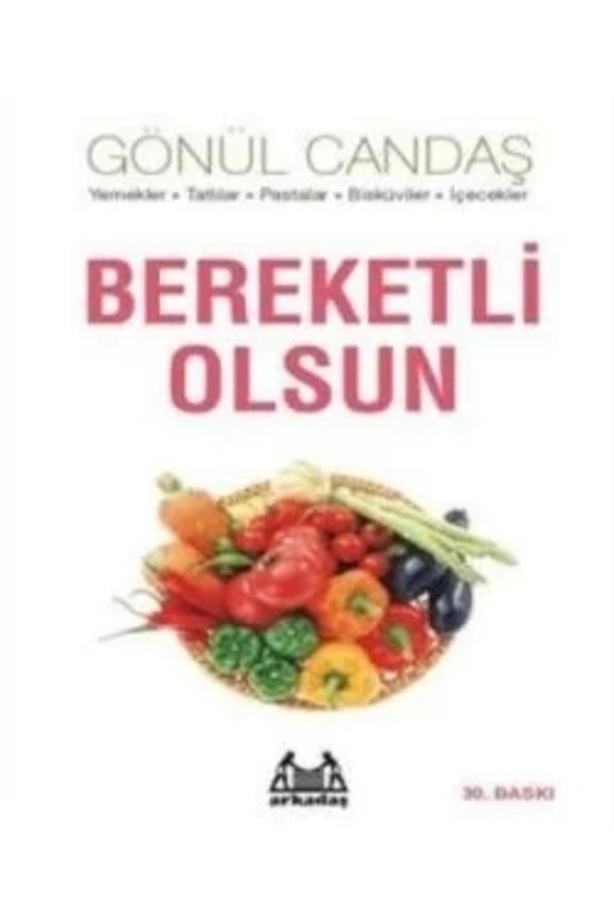 Bereketli Olsun: Yemekler, Tatlılar, Pastalar, Bisküviler, İçeçekler Leisure, Home & Garden