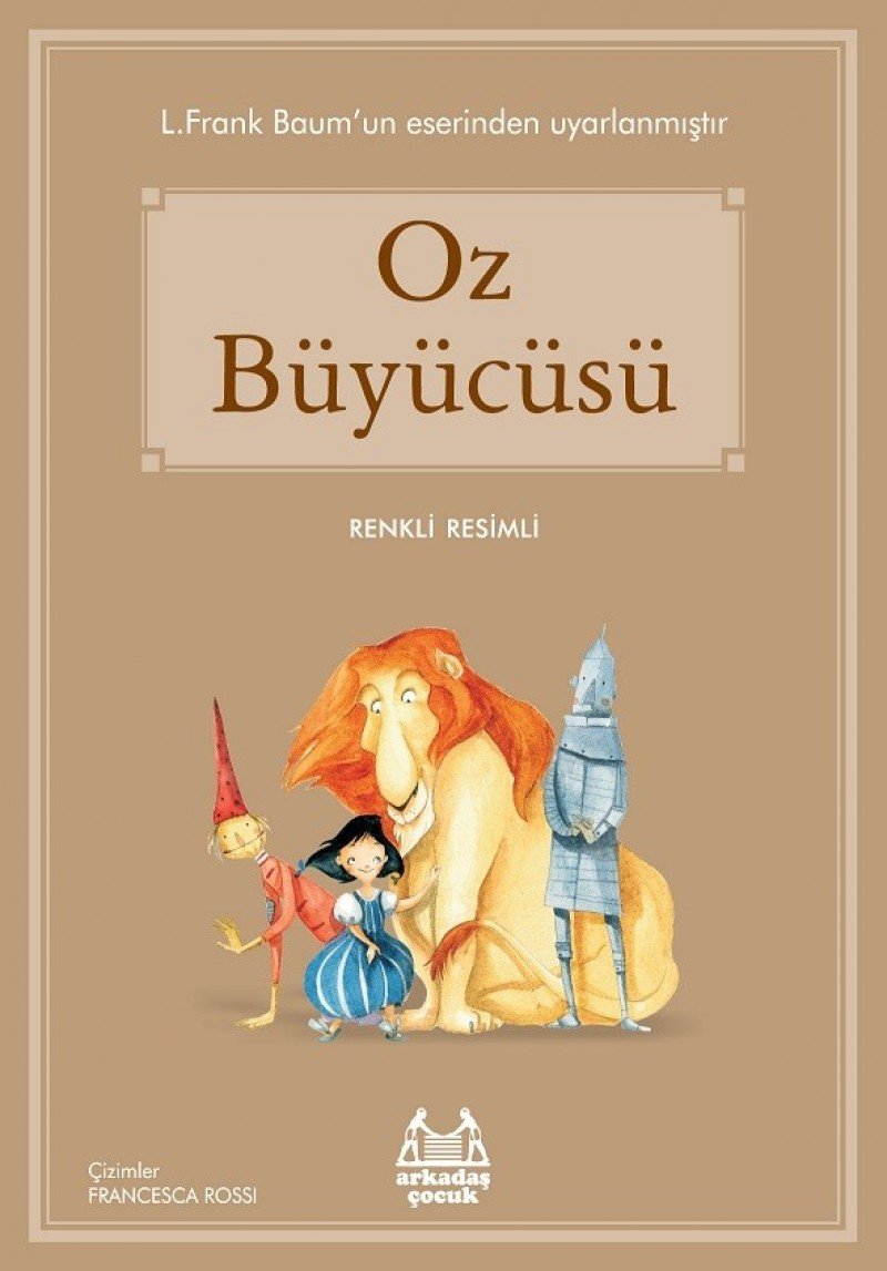 Oz Büyücüsü: L. Frank Baum'un Eserinden Uyarlanmıştır Contemporary literature