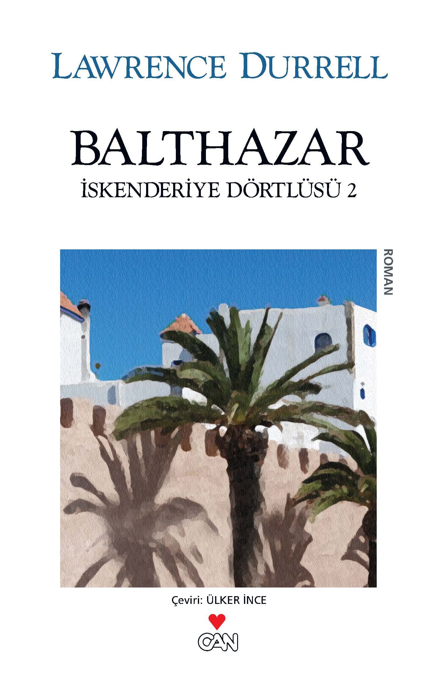 Iskenderiye Dörtlüsü 2 Balthazar Historical Fiction
