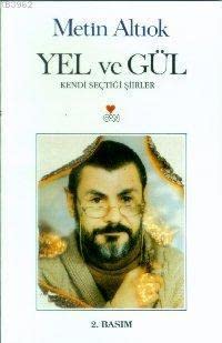 Yel ve Gül Kendi Seçtiği Şiirler Books