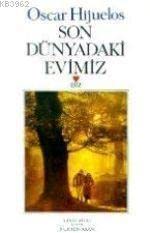 Son Dünyadaki Evimiz Books