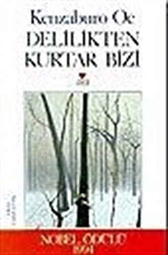 Delilikten Kurtar Bizi Books