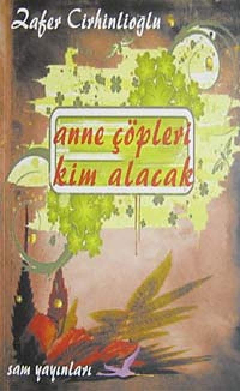 Product Image: Anne Çöpleri Kim Alacak
