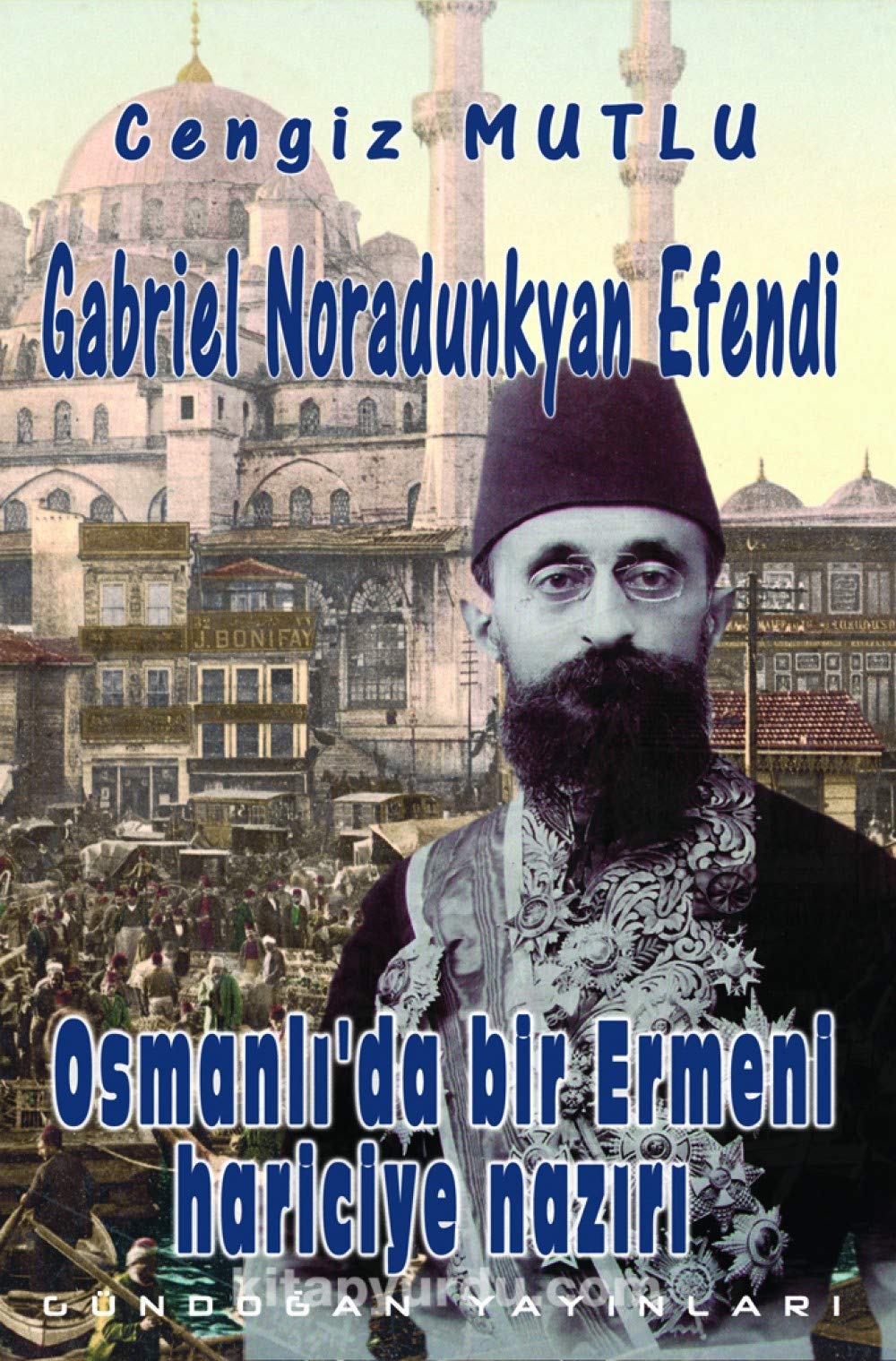 Osmanli'da Bir Ermeni Hariciye Naziri Books