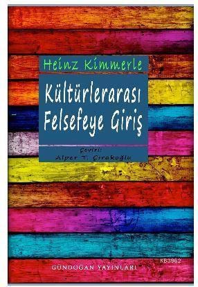 Kulturlerarasi Felsefeye Giris Books