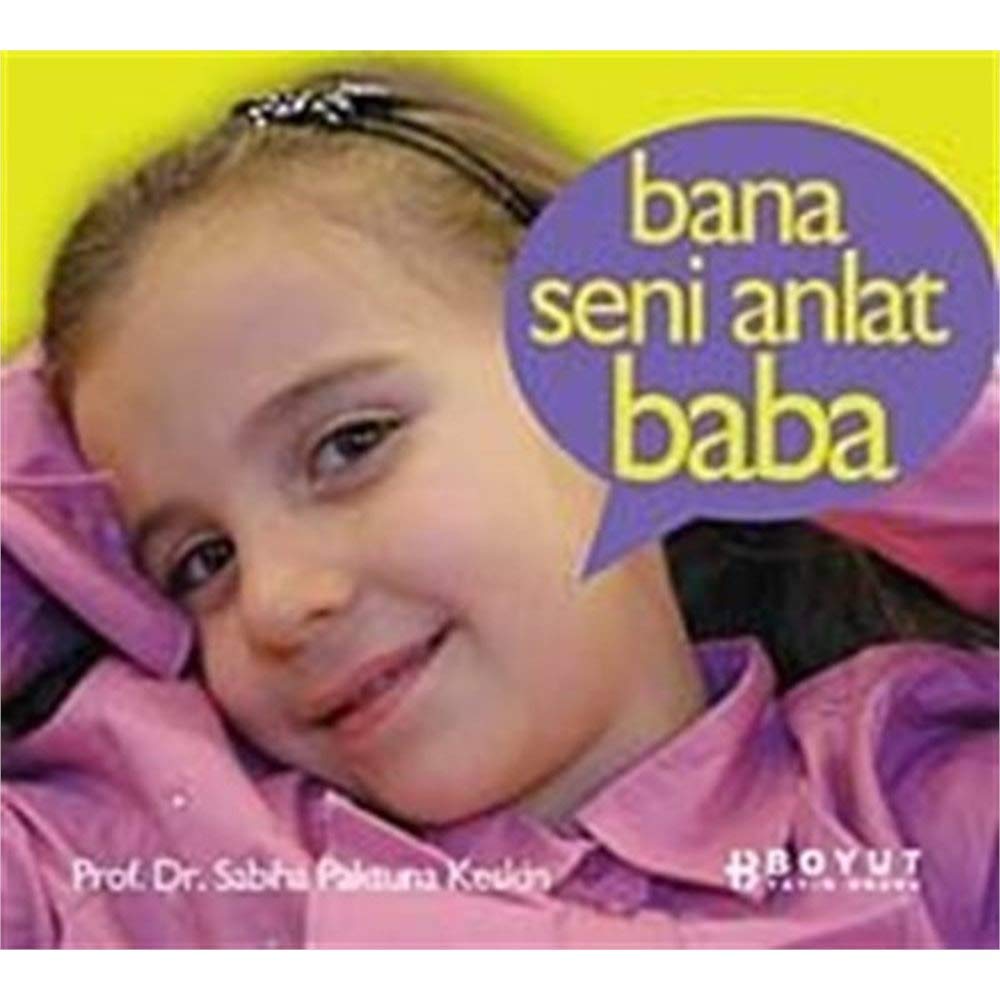 Bana Seni Anlat Baba Learning & Reference