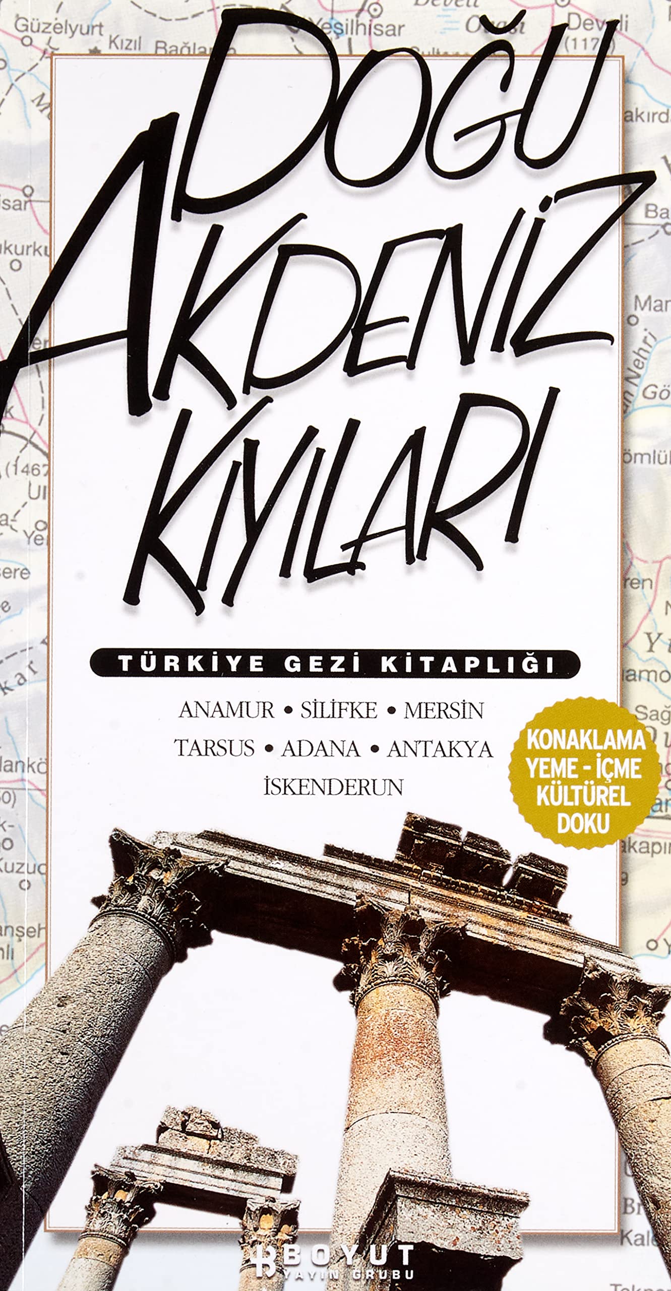 Türkiye Gezi Kitaplığı: Doğu Akdeniz Kıyıları Leisure, Home & Garden