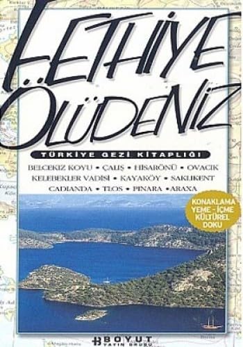 FETHİYE ÖLÜDENİZ GEZİ REHBERİ Leisure, Home & Garden