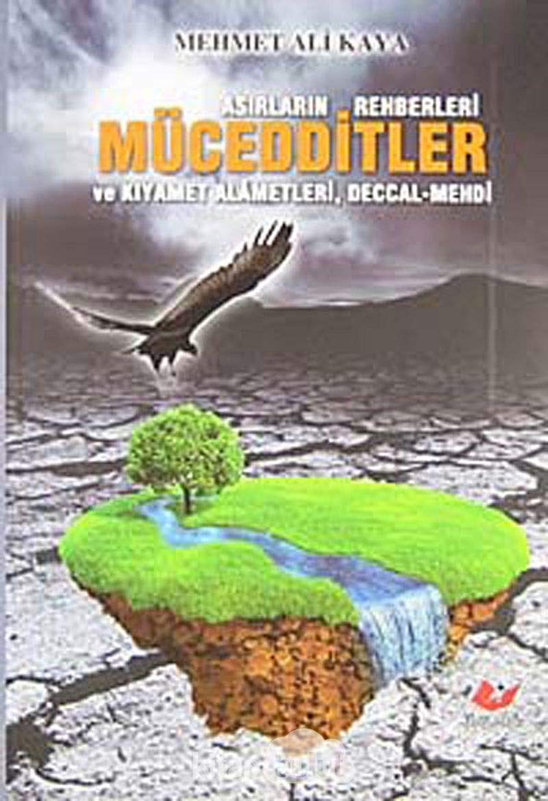 Asırların Rehberleri Mücedditler ve Kıyamet Alametleri, Deccal-Mehdi Books