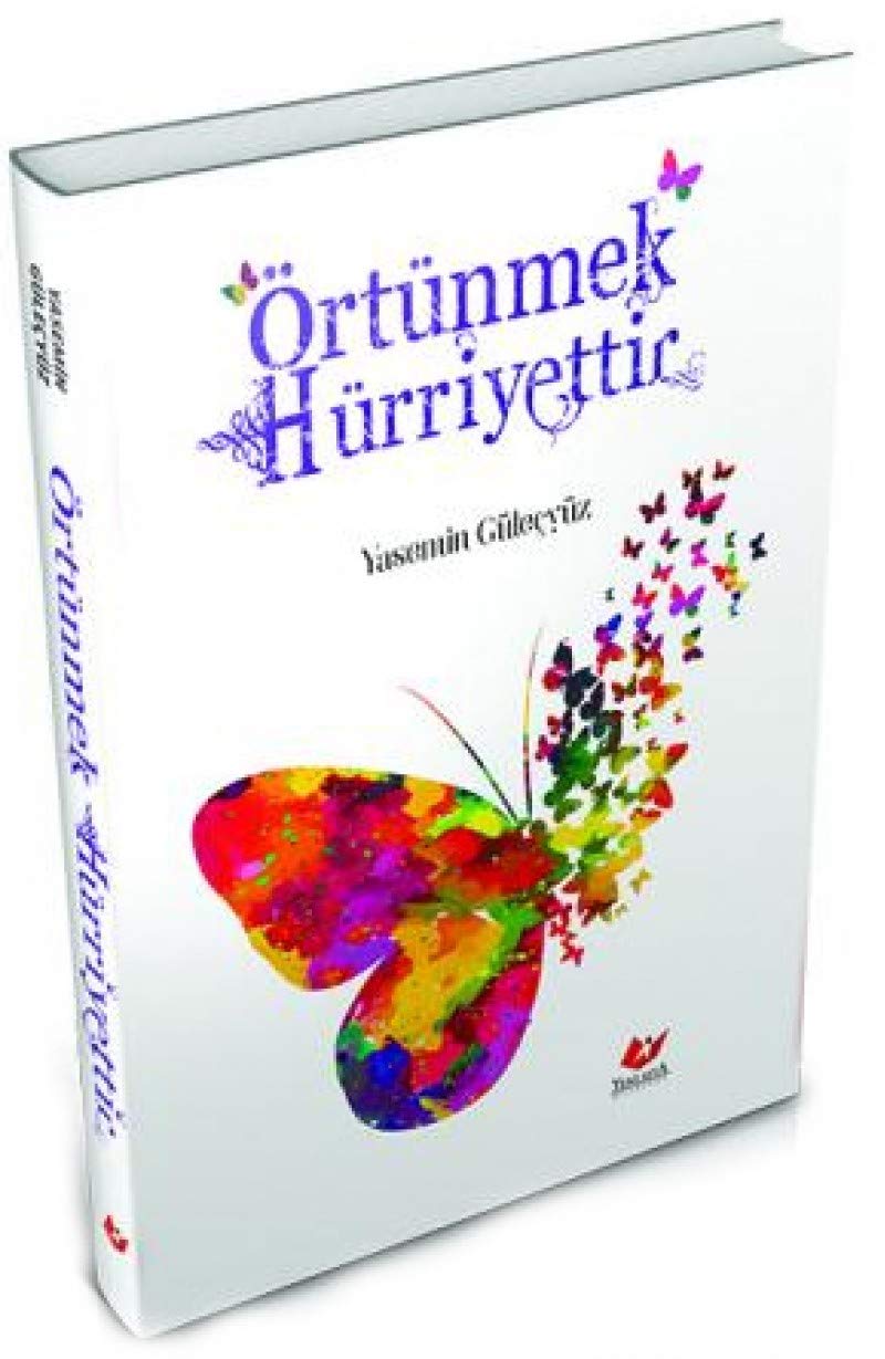 Örtünmek Hürriyettir Books