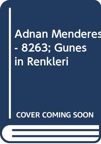 Adnan Menderes- 8263; Günesin Renkleri Books