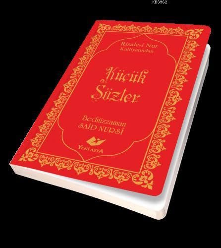 Risale-i Nur Külliyatından Küçük Sözler; Cep Boy-Bez cilt kapak-Sayfa İçi Lügatçeli-İndexli Books