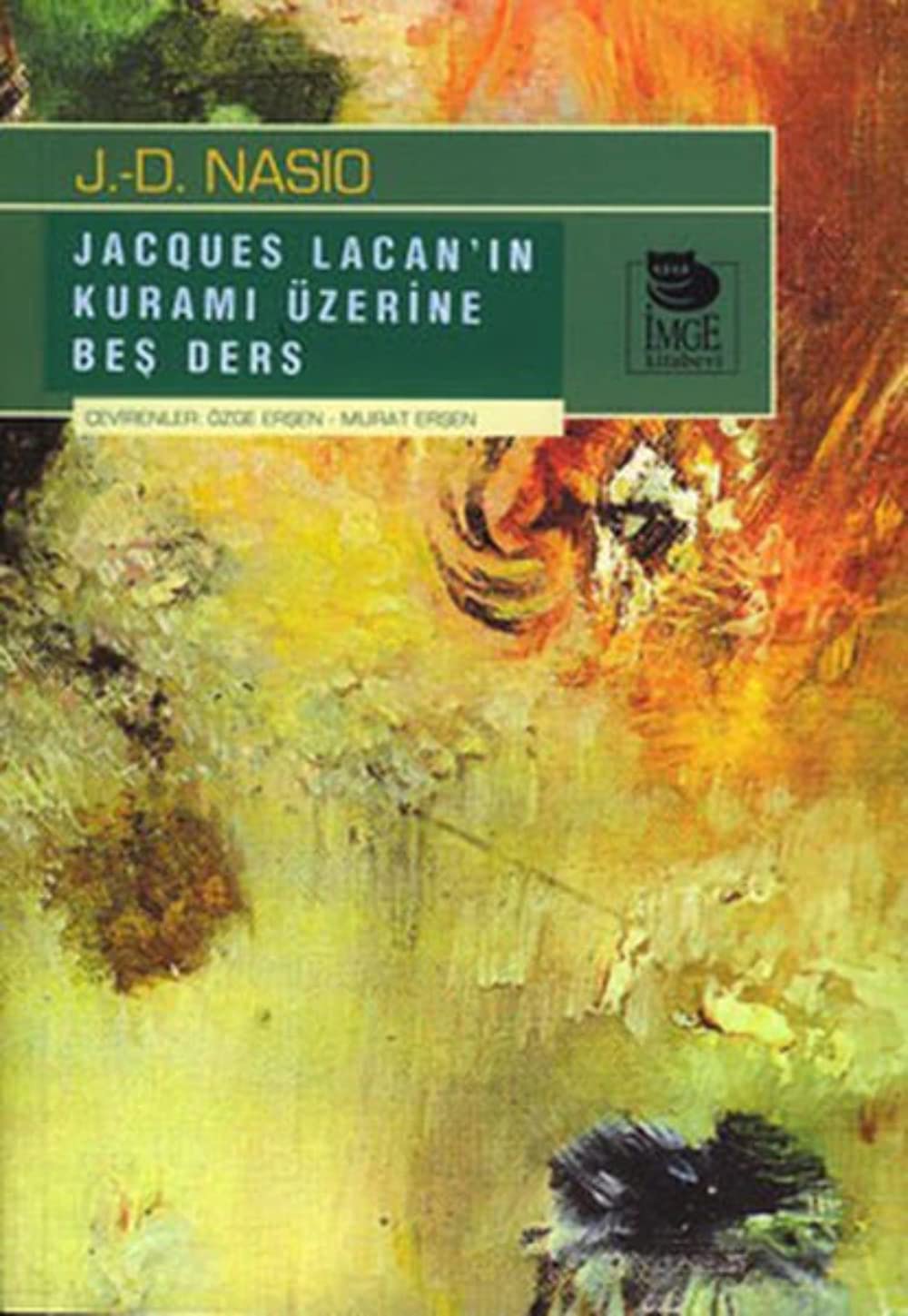 Jacques Lacan'in Kurami Hakkinda Bes Ders Books