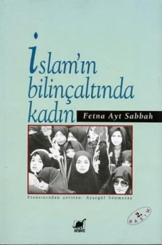 İSLAMIN BİLİNÇALTINDA KADIN Religion & Esotericism