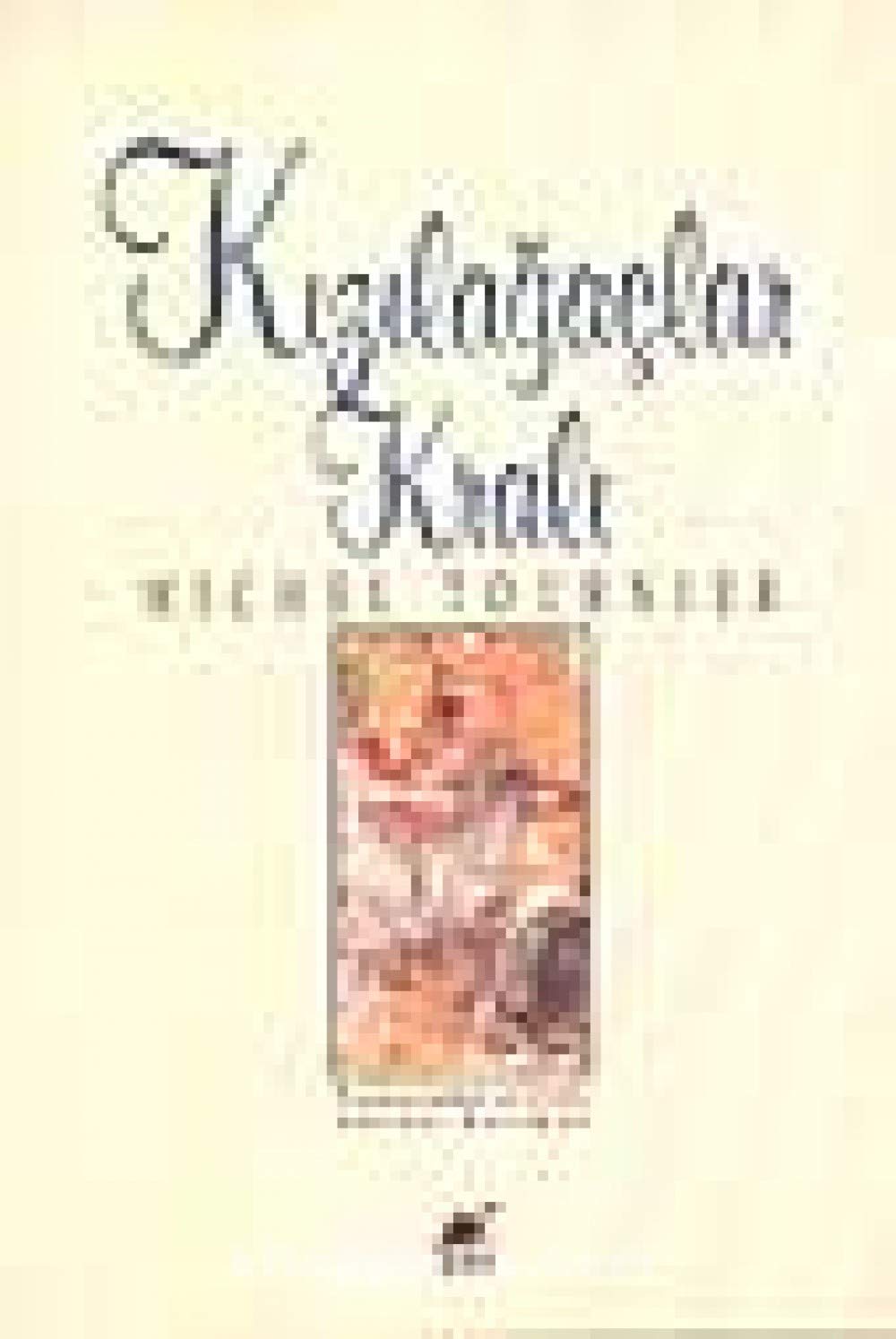 Kizilagaclar Krali Historical Fiction