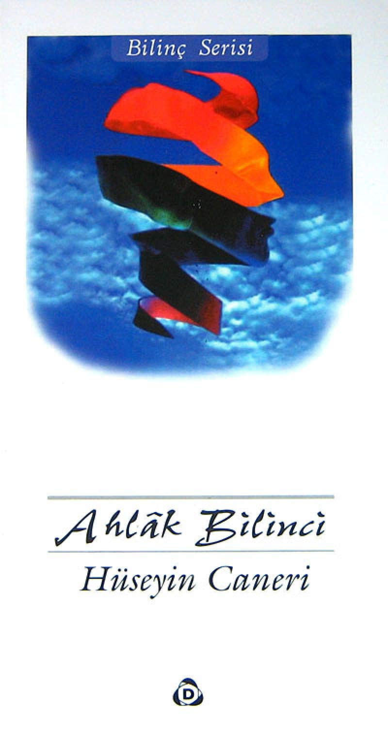 Ahlak Bilinci: Bilinç Serisi book
