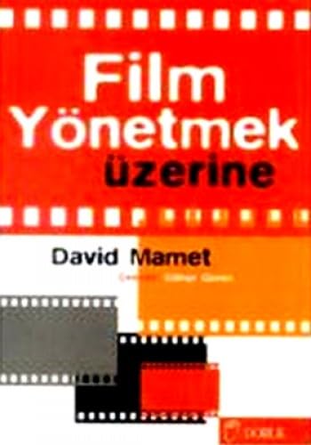 FİLM YÖNETMEK ÜZERİNE Film, Art & Culture