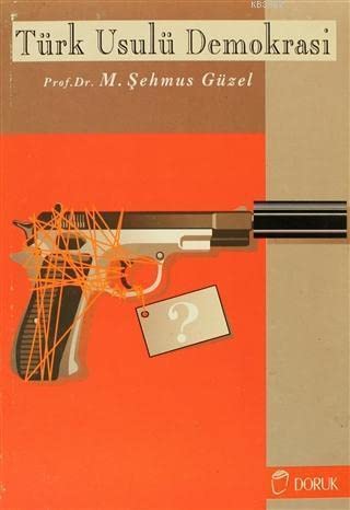 Türk Usulü Demokrasi Books