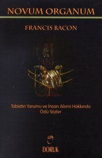 Novum Organum Tabiatın Yorumu Ve İnsan Alemi Hakkında Özlü Sözler Books