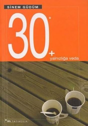 30+YALNIZLIĞA VEDA Historical Fiction