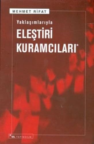 YAKLAŞIMLARIYLA ELEŞTİRİ KURAMCILARI Contemporary literature