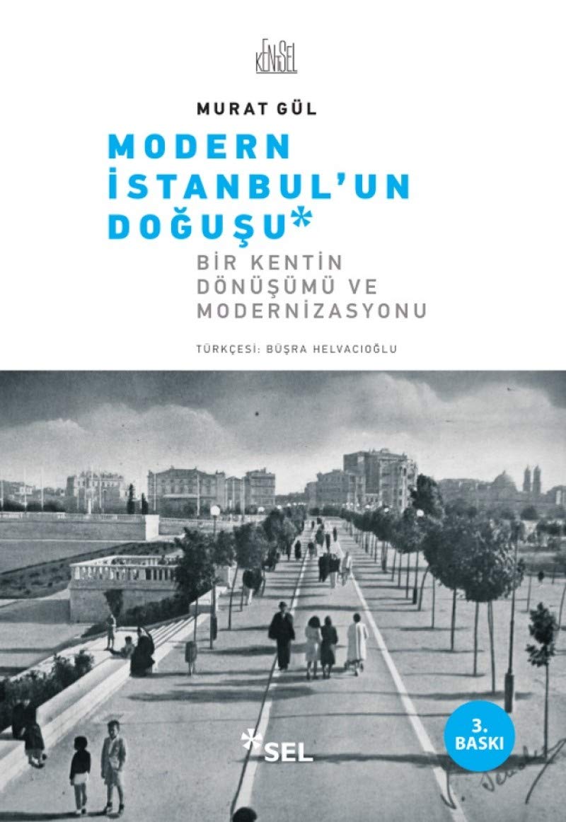 Modern İstanbul’un Doğuşu: Bir Şehrin Dönüşümü ve Modernizasyonu Politics & History