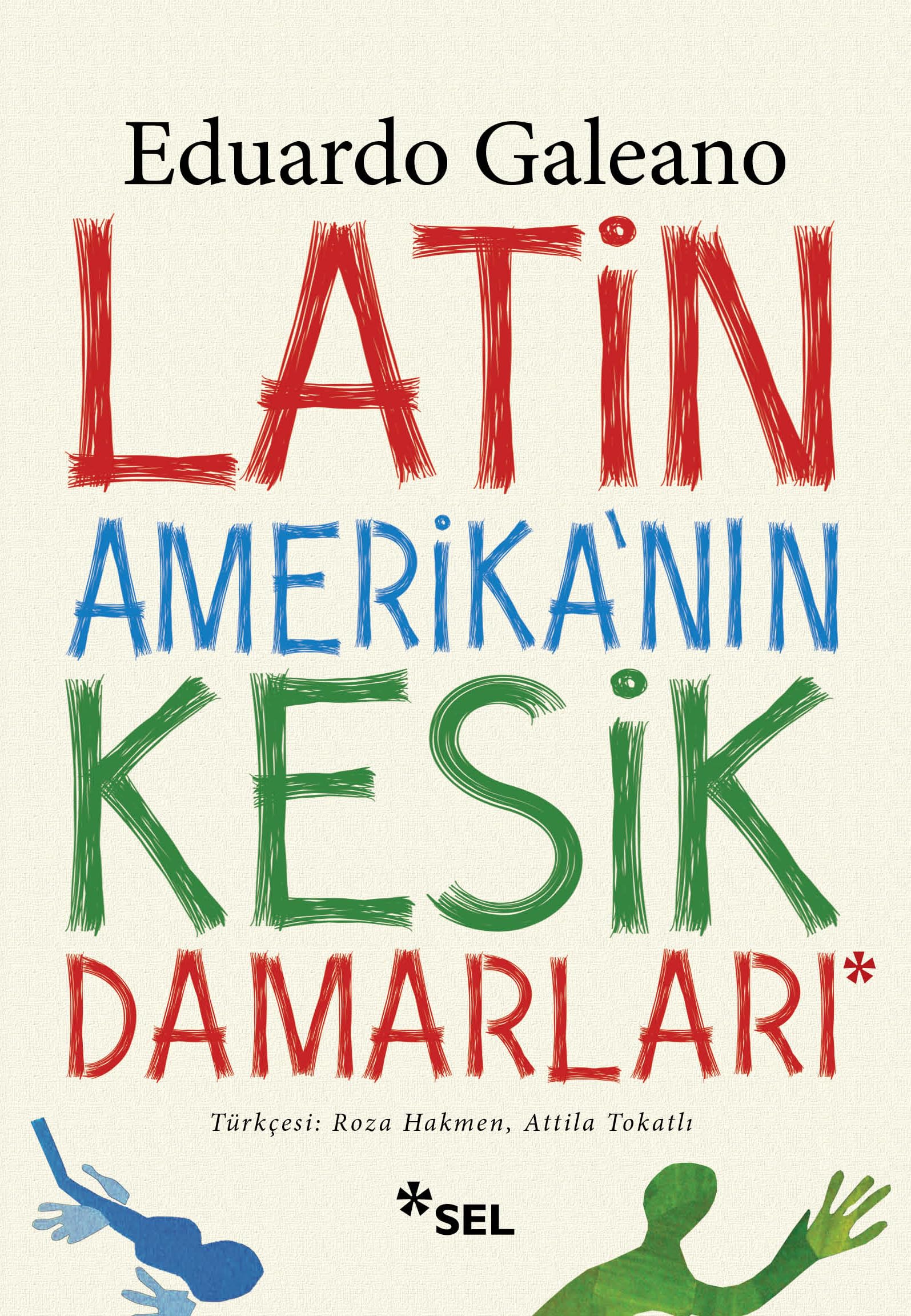 Latin Amerikanin Kesik Damarlari Essays & Short Stories